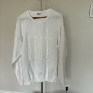 White 'Bride' Sweatshirt